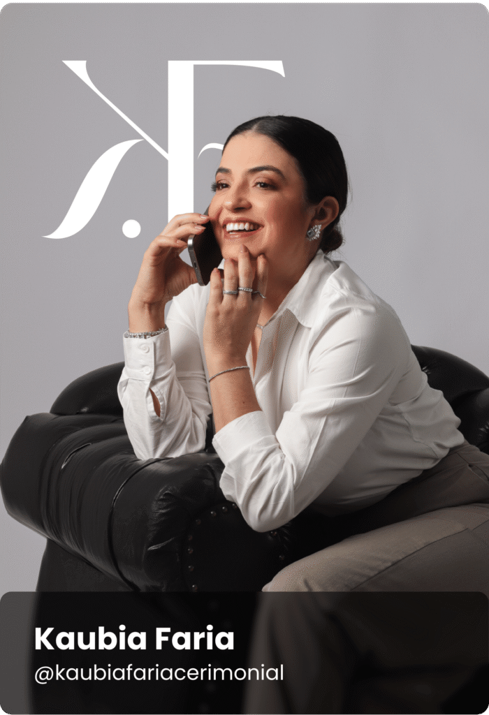 Kaubia Faria - Cerimonialista